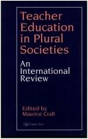 Cover of: Teacher education in plural societies: an international review