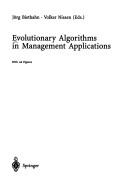 Cover of: Evolutionary algorithms in management applications