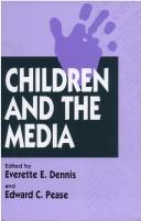 Cover of: Children and the media