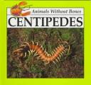 Centipedes