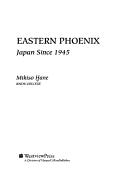 Cover of: Eastern phoenix by Mikiso Hane