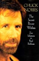 Cover of: The secret power within by Chuck Norris