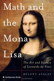 Cover of: Math and the Mona Lisa: the art and science of Leonardo da Vinci