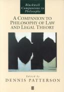 Cover of: A companion to philosophy of law and legal theory by edited by Dennis Patterson.