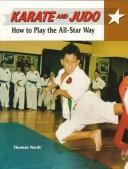 Cover of: Karate and judo by Thomas J. Nardi