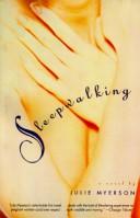 Cover of: Sleepwalking by Julie Myerson