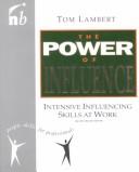 Cover of: power of influence | Tom Lambert