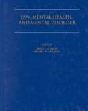 Cover of: Law, mental health, and mental disorder
