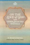 Cover of: On the love of God and other selected writings