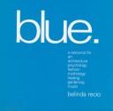 Cover of: The essence of blue
