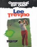 Cover of: Lee Trevino by Jon Kramer
