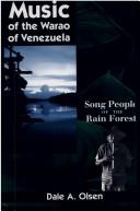 Cover of: Music of the Warao of Venezuela by Dale A. Olsen