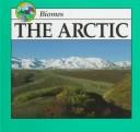 The arctic by Lynn M. Stone