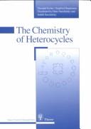 Cover of: The chemistry of heterocycles: structure, reactions, syntheses, and applications