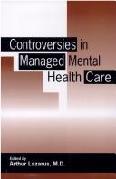 Cover of: Controversies in managed mental health care | 
