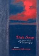 Cover of: Dark songs: slave house and synagogue : poems
