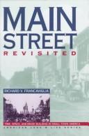 Cover of: Main street revisited: time, space, and image building in small-town America
