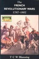 The French Revolutionary Wars, 1787-1802 by T. C. W. Blanning