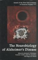 The Neurobiology of Alzheimer's disease by Richard J. Wurtman