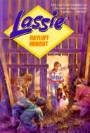 Cover of: Lassie, hayloft hideout