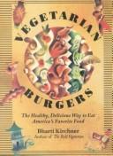 Cover of: Vegetarian burgers