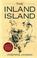 Cover of: The inland island