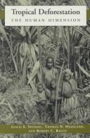 Tropical deforestation by Leslie E. Sponsel, Thomas N. Headland, Robert Converse Bailey