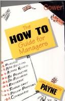 Cover of: The 'how to' guide for managers