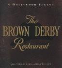Cover of: The Brown Derby Restaurant by Sally Wright Cobb