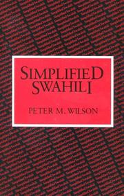 Cover of: Simplified Swahili by P. M. Wilson