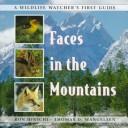 Cover of: Faces in the mountains