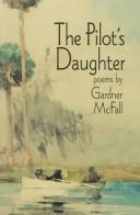 Cover of: The pilot's daughter: poems