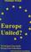 Cover of: Europe united?