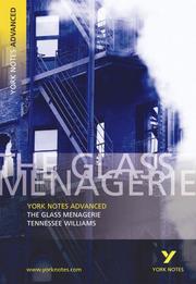 Cover of: The "Glass Menagerie" (York Notes Advanced) by Tennessee Williams