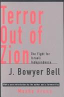 Terror out of Zion by J. Bowyer Bell