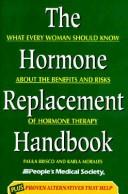 Cover of: The hormone replacement handbook