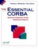 Cover of: The essential CORBA by Thomas J. Mowbray