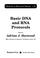 Cover of: Basic DNA and RNA protocols