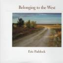 Cover of: Belonging to the West