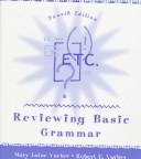 Cover of: Reviewing basic grammar by Mary Laine Yarber