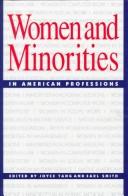 Cover of: Women and minorities in American professions