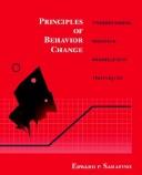Cover of: Principles of behavior change by Edward P. Sarafino