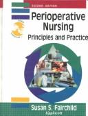 Perioperative nursing by Susan S. Fairchild