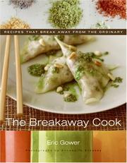 Cover of: The Breakaway Cook by Eric Gower