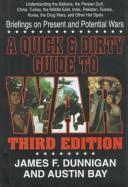Cover of: A quick and dirty guide to war: briefings on present and potential wars