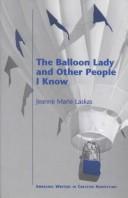 Cover of: The balloon lady and other people I know