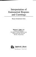 Interpretation of endometrial biopsies and curettings by Richard J. Zaino