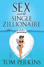 Cover of: Sex and the Single Zillionaire: A Novel