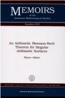 Cover of: An arithmetic Riemann-Roch theorem for singular arithmetic surfaces