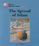 Cover of: The spread of Islam